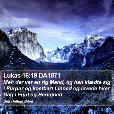 Lukas 16:19 DA1871 Bible Verse Image