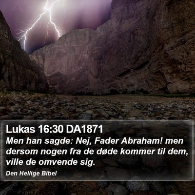Lukas 16:30 DA1871 Bible Verse Image
