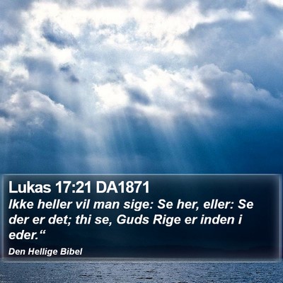 Lukas 17:21 DA1871 Bible Verse Image