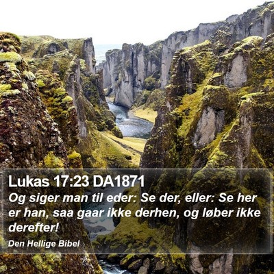 Lukas 17:23 DA1871 Bible Verse Image
