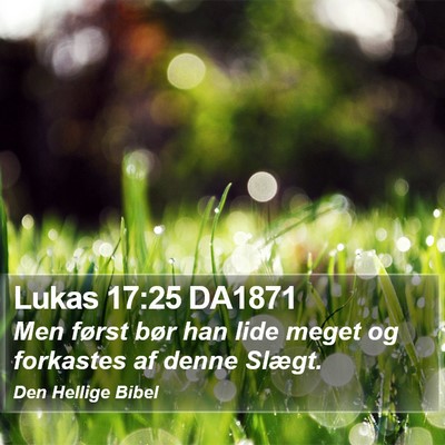 Lukas 17:25 DA1871 Bible Verse Image