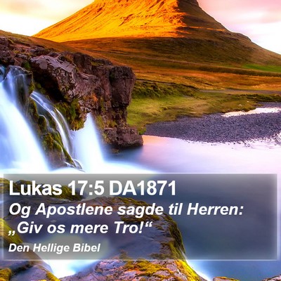 Lukas 17:5 DA1871 Bible Verse Image