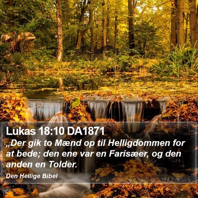 Lukas 18:10 DA1871 Bible Verse Image