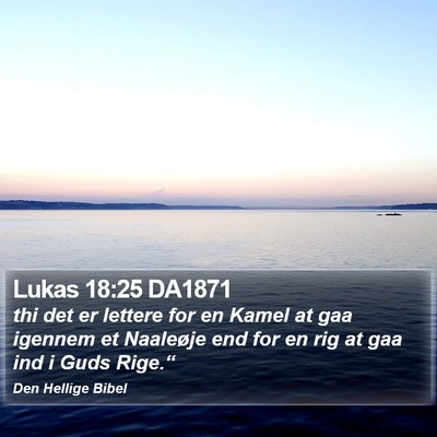 Lukas 18:25 DA1871 Bible Verse Image