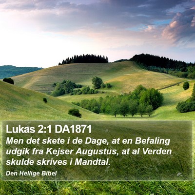 Lukas 2:1 DA1871 Bible Verse Image