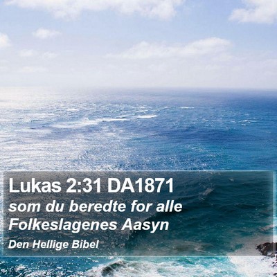 Lukas 2:31 DA1871 Bible Verse Image