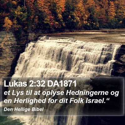 Lukas 2:32 DA1871 Bible Verse Image