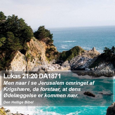 Lukas 21:20 DA1871 Bible Verse Image