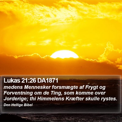 Lukas 21:26 DA1871 Bible Verse Image