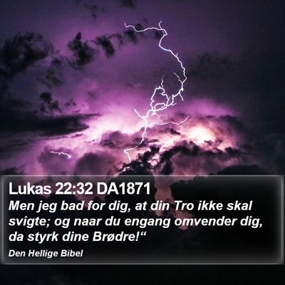 Lukas 22:32 DA1871 Bible Verse Image