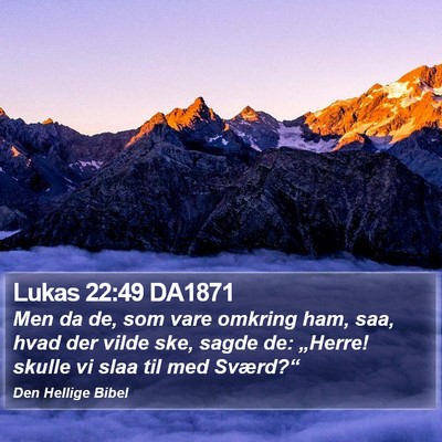 Lukas 22:49 DA1871 Bible Verse Image