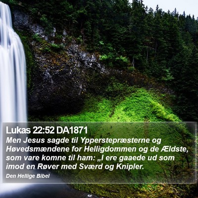 Lukas 22:52 DA1871 Bible Verse Image