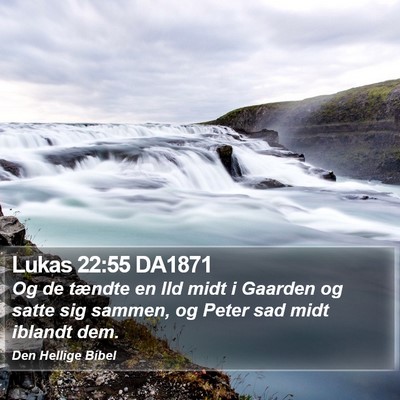 Lukas 22:55 DA1871 Bible Verse Image