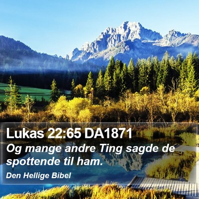 Lukas 22:65 DA1871 Bible Verse Image