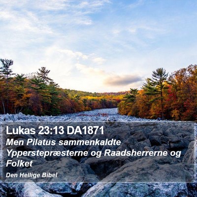 Lukas 23:13 DA1871 Bible Verse Image
