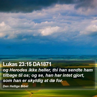 Lukas 23:15 DA1871 Bible Verse Image