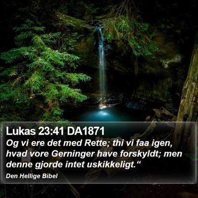 Lukas 23:41 DA1871 Bible Verse Image