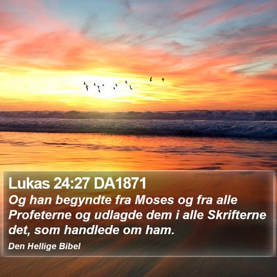 Lukas 24:27 DA1871 Bible Verse Image