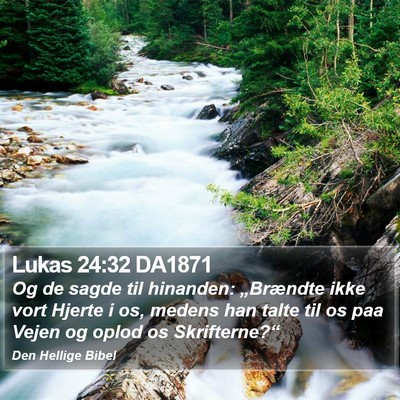 Lukas 24:32 DA1871 Bible Verse Image