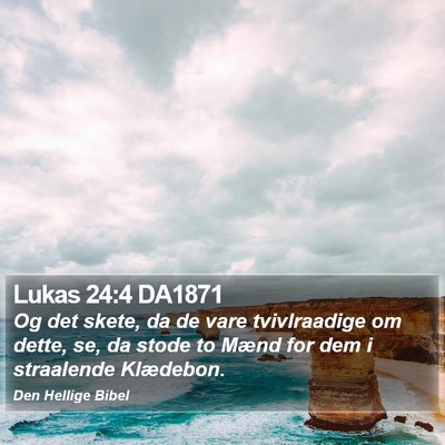 Lukas 24:4 DA1871 Bible Verse Image