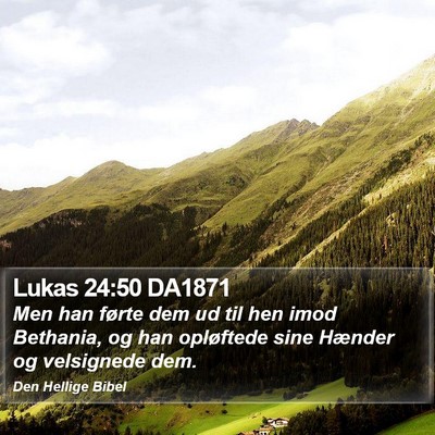 Lukas 24:50 DA1871 Bible Verse Image