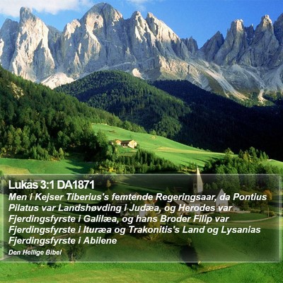 Lukas 3:1 DA1871 Bible Verse Image