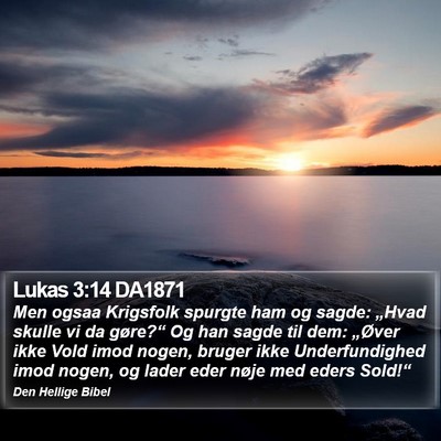 Lukas 3:14 DA1871 Bible Verse Image