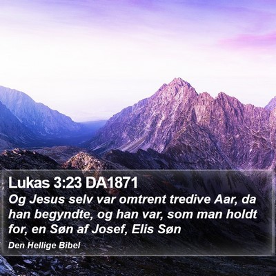 Lukas 3:23 DA1871 Bible Verse Image