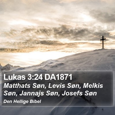 Lukas 3:24 DA1871 Bible Verse Image