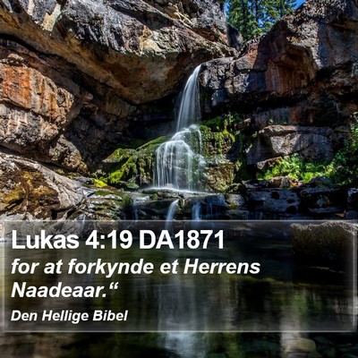 Lukas 4:19 DA1871 Bible Verse Image