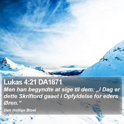 Lukas 4:21 DA1871 Bible Verse Image