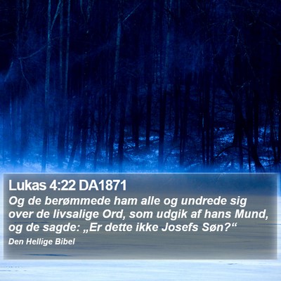 Lukas 4:22 DA1871 Bible Verse Image