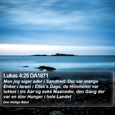 Lukas 4:25 DA1871 Bible Verse Image