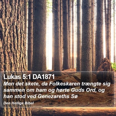 Lukas 5:1 DA1871 Bible Verse Image