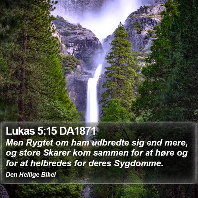 Lukas 5:15 DA1871 Bible Verse Image