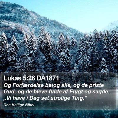 Lukas 5:26 DA1871 Bible Verse Image