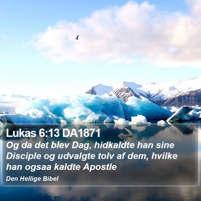 Lukas 6:13 DA1871 Bible Verse Image