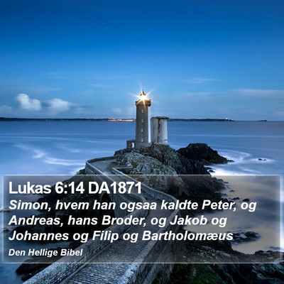 Lukas 6:14 DA1871 Bible Verse Image