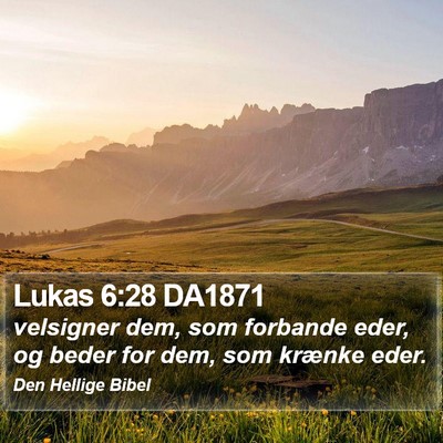Lukas 6:28 DA1871 Bible Verse Image
