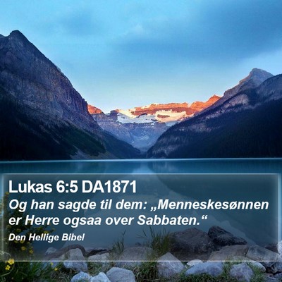 Lukas 6:5 DA1871 Bible Verse Image