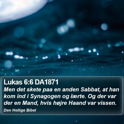 Lukas 6:6 DA1871 Bible Verse Image
