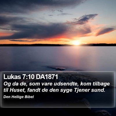 Lukas 7:10 DA1871 Bible Verse Image