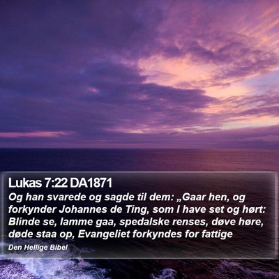 Lukas 7:22 DA1871 Bible Verse Image