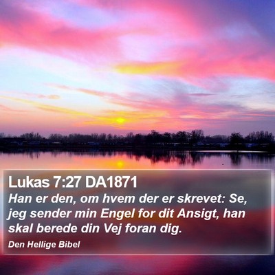 Lukas 7:27 DA1871 Bible Verse Image