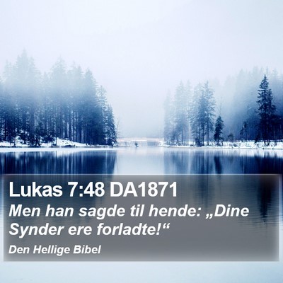 Lukas 7:48 DA1871 Bible Verse Image