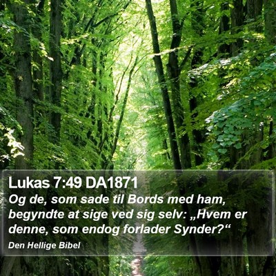 Lukas 7:49 DA1871 Bible Verse Image
