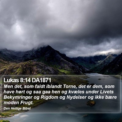 Lukas 8:14 DA1871 Bible Verse Image