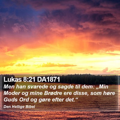 Lukas 8:21 DA1871 Bible Verse Image