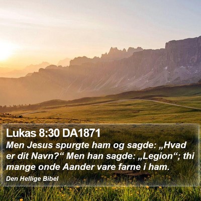 Lukas 8:30 DA1871 Bible Verse Image