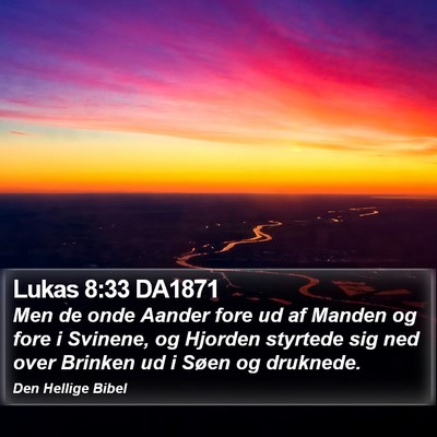 Lukas 8:33 DA1871 Bible Verse Image